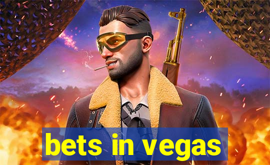 bets in vegas