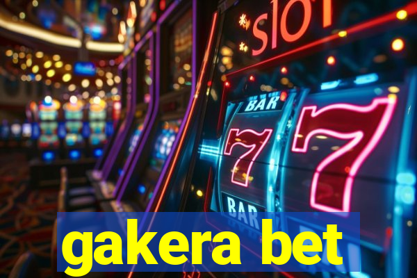 gakera bet