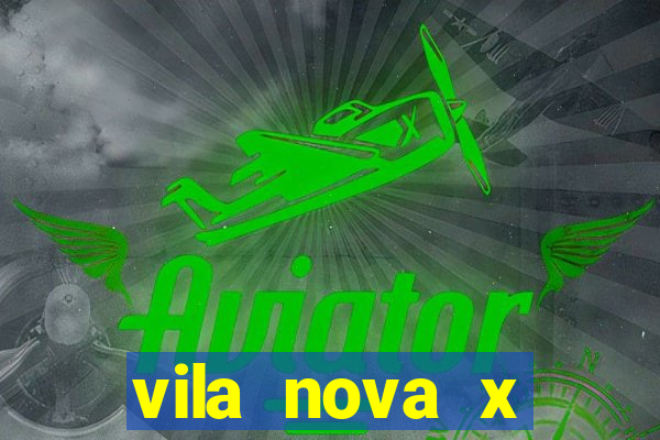 vila nova x paysandu palpites