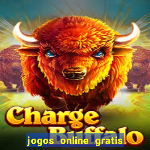 jogos online gratis para ganhar dinheiro