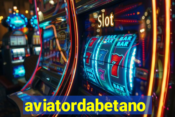 aviatordabetano