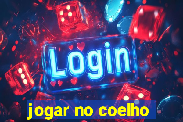 jogar no coelho