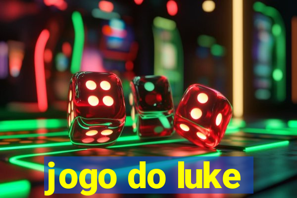 jogo do luke