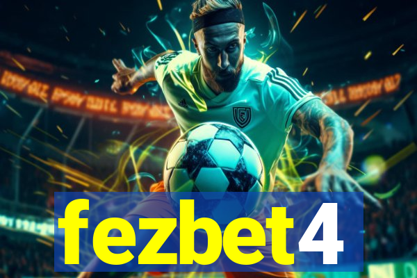 fezbet4