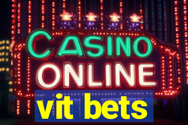 vit bets