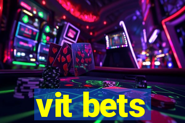 vit bets