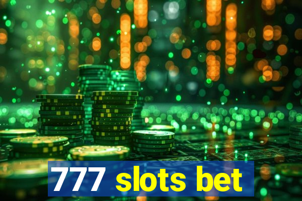 777 slots bet