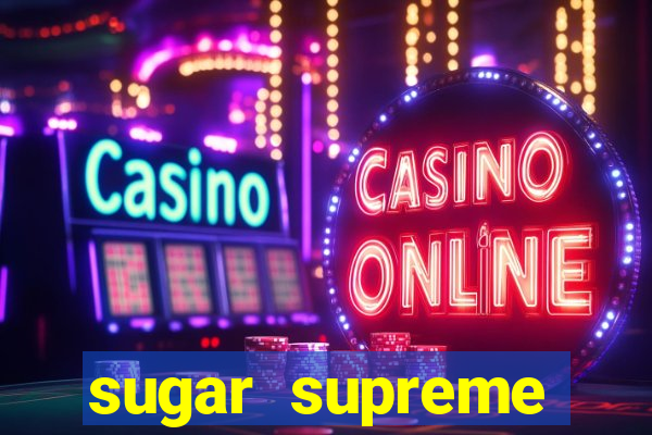 sugar supreme powernudge slot