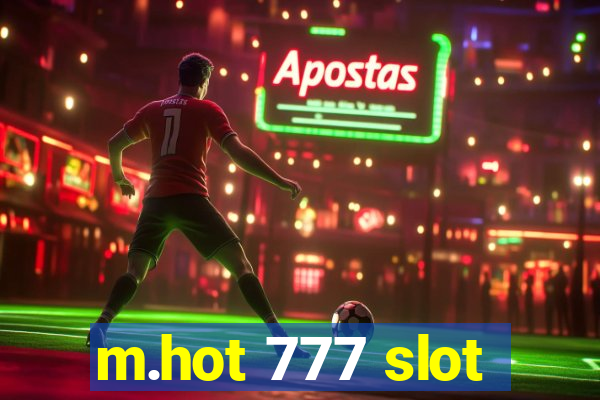 m.hot 777 slot