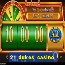 21 dukes casino free spins no deposit