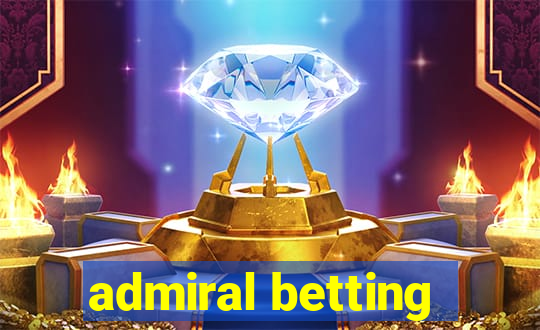 admiral betting