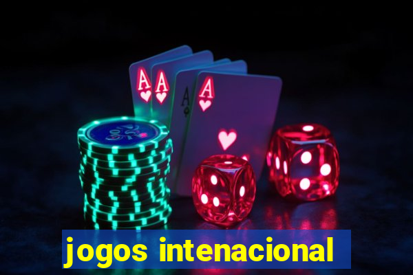 jogos intenacional