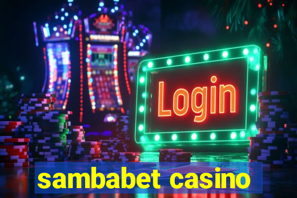 sambabet casino