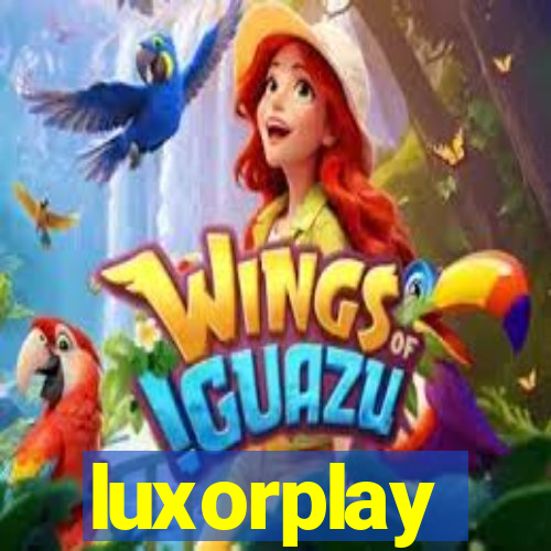 luxorplay