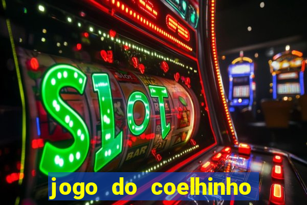 jogo do coelhinho que dá dinheiro