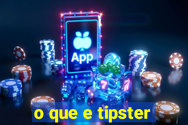 o que e tipster