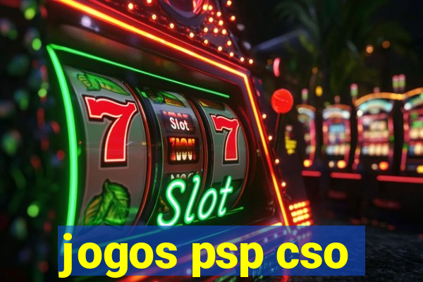 jogos psp cso