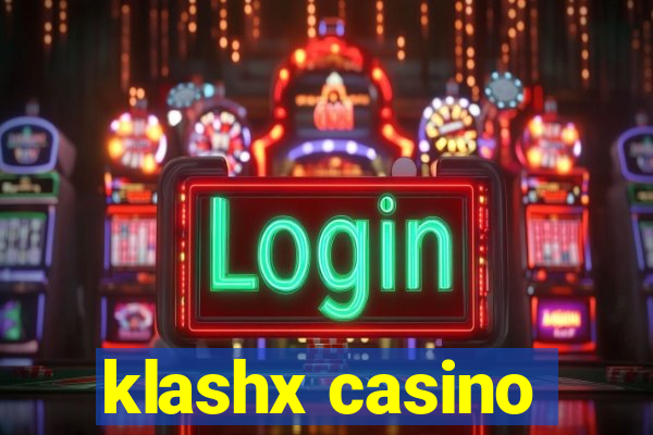 klashx casino