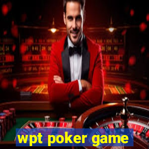 wpt poker game