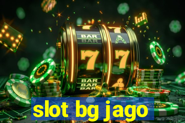 slot bg jago