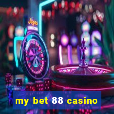 my bet 88 casino