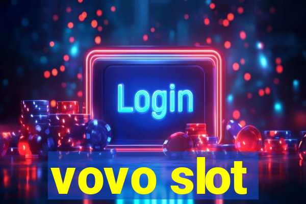 vovo slot