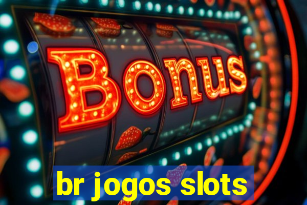 br jogos slots