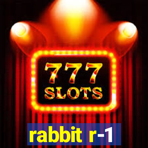 rabbit r-1