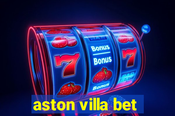 aston villa bet