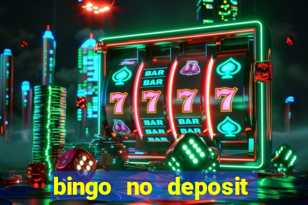 bingo no deposit welcome bonus