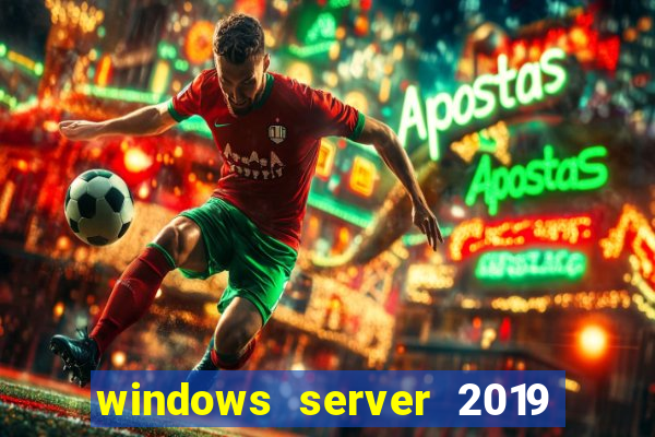 windows server 2019 iso pt-br download