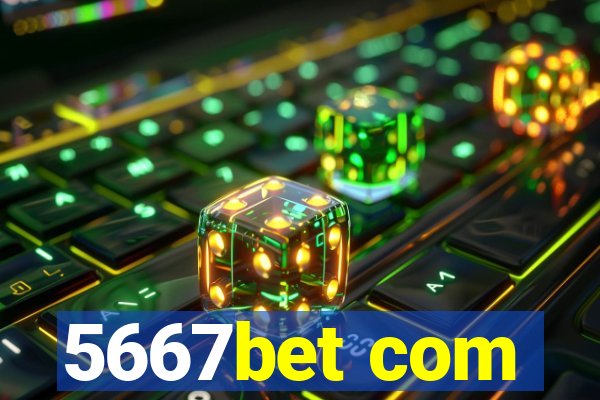 5667bet com