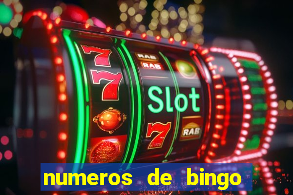 numeros de bingo del 1 al 75