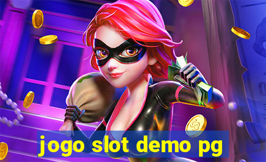 jogo slot demo pg