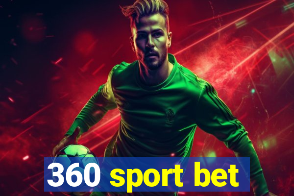 360 sport bet