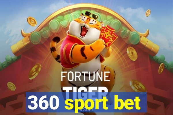 360 sport bet