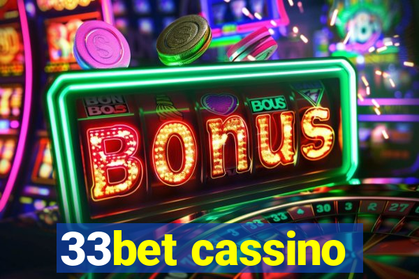 33bet cassino