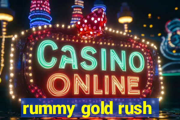 rummy gold rush