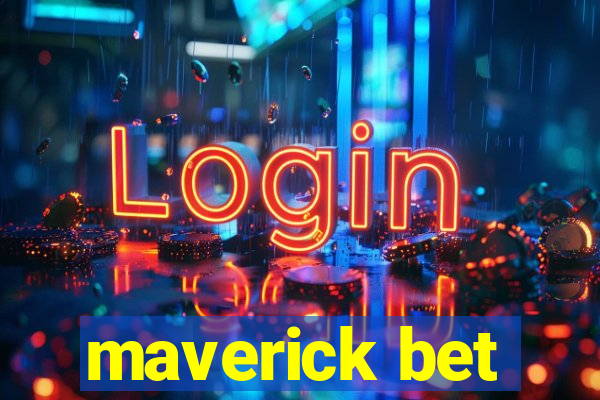 maverick bet