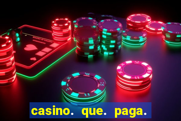 casino. que. paga. no. pix.