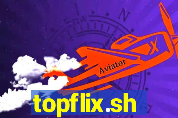 topflix.sh