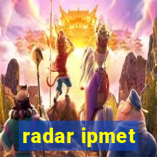 radar ipmet