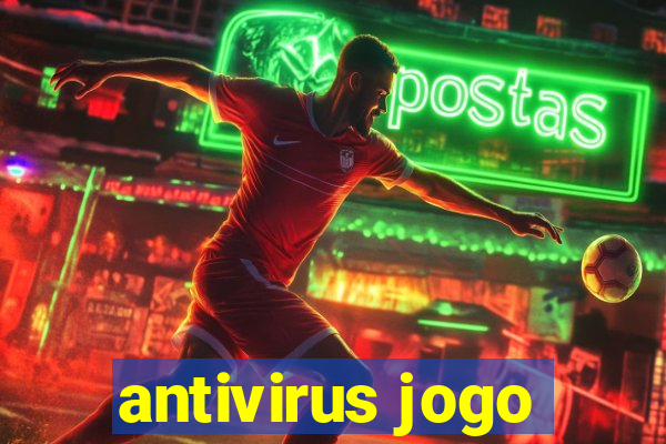 antivirus jogo