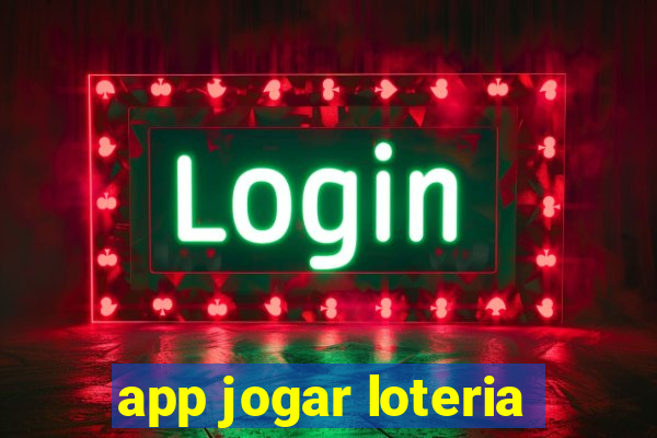 app jogar loteria