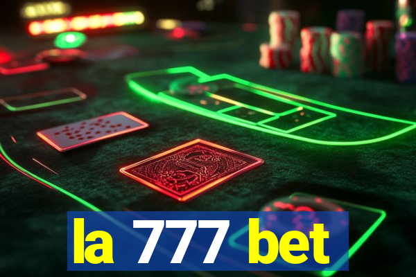 la 777 bet