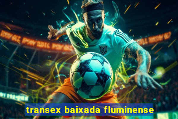 transex baixada fluminense