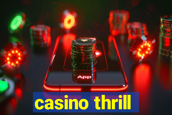 casino thrill