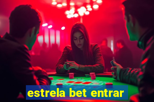 estrela bet entrar