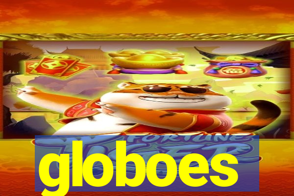 globoes