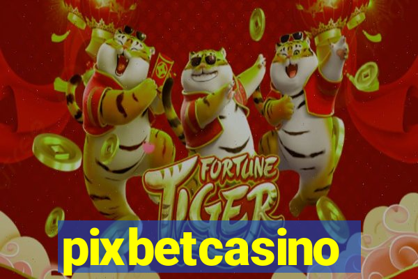 pixbetcasino